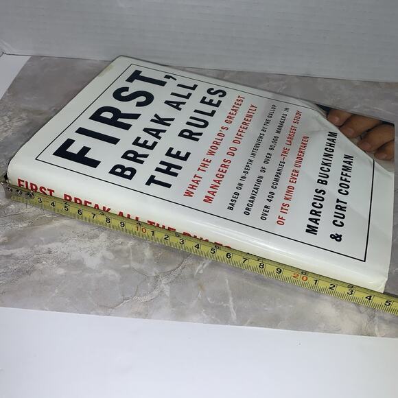 First, Break All the Rules: What the World's Greatest Managers Do Differently, C - Picture 5 of 8